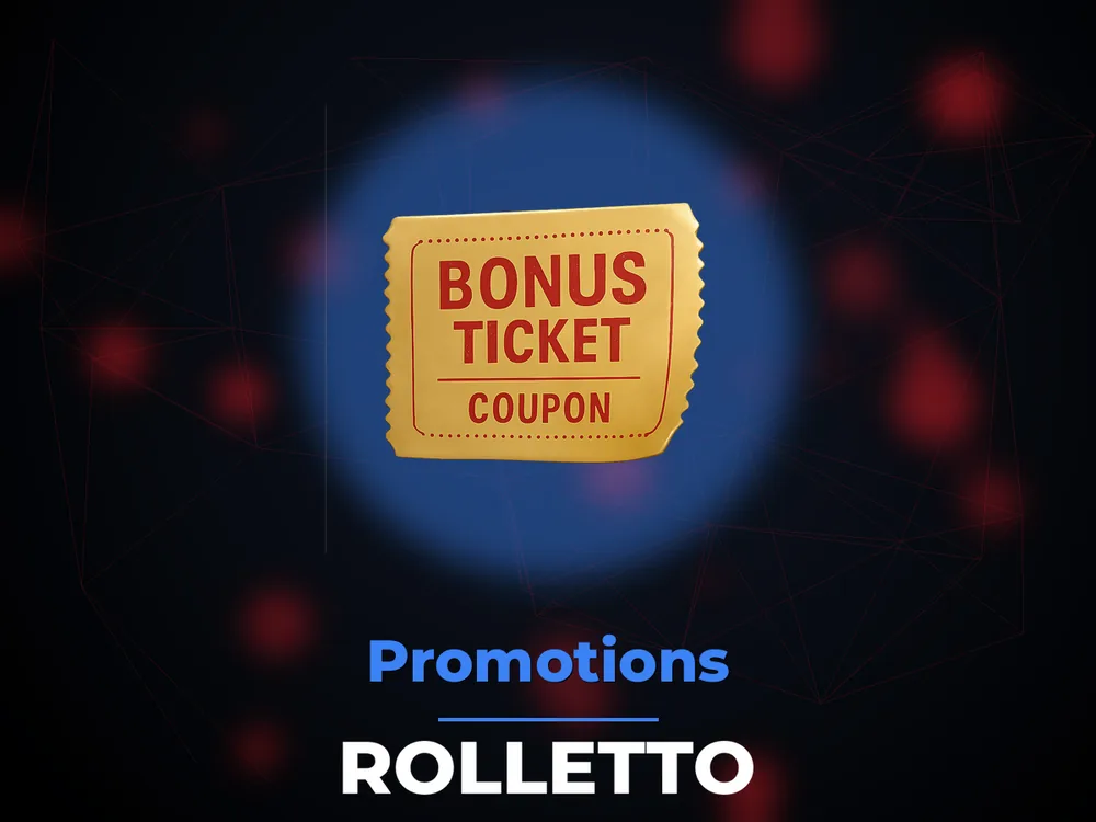 Rolletto - Promotions