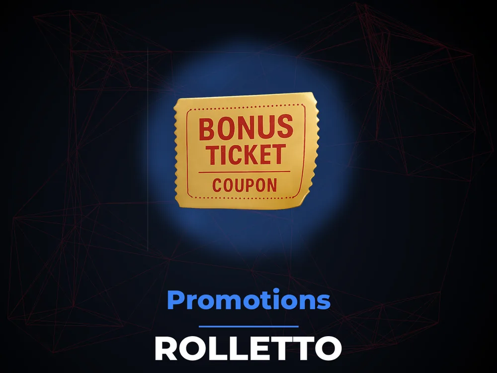 Rolletto - Promotions