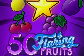 50 Flaring Fruits