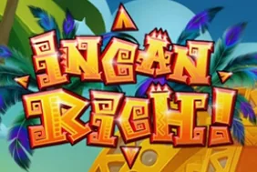 Incan Rich
