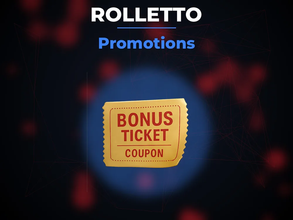 Rolletto - Promotions