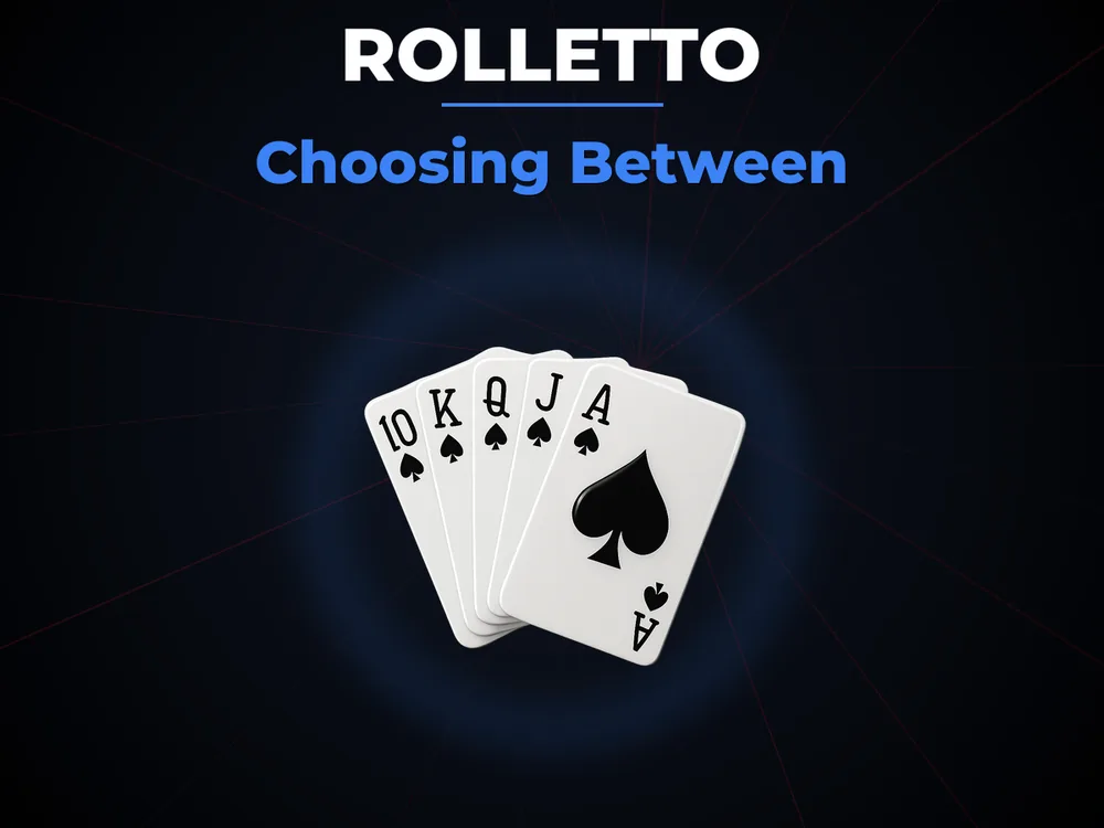 Rolletto - Choosing Between